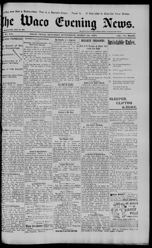 The Waco Evening News. (Waco, Tex.), Vol. 6, No. 215, Ed. 1, Saturday, March 24, 1894