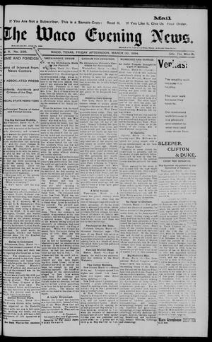 The Waco Evening News. (Waco, Tex.), Vol. 6, No. 220, Ed. 1, Friday, March 30, 1894