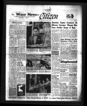 The Waco News-Citizen (Waco, Tex.), Vol. 2, No. 4, Ed. 1 Tuesday, August 4, 1959