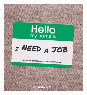 Primary view of object titled 'Hello My Name Is: I Need A Job 2018'.