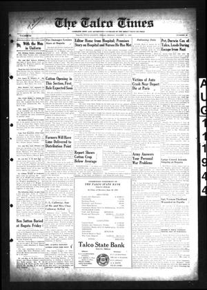 Primary view of object titled 'The Talco Times (Talco, Tex.), Vol. 9, No. 26, Ed. 1 Friday, August 11, 1944'.