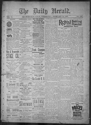 The Daily Herald (Brownsville, Tex.), Vol. 5, No. 190, Ed. 1, Wednesday, February 10, 1897