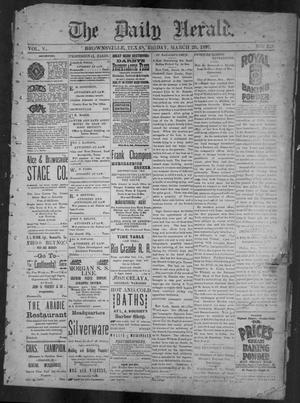The Daily Herald (Brownsville, Tex.), Vol. 5, No. 228, Ed. 1, Friday, March 26, 1897