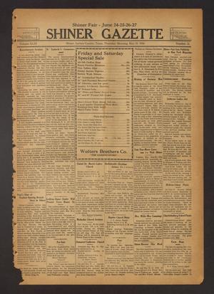 Primary view of object titled 'Shiner Gazette (Shiner, Tex.), Vol. 43, No. 21, Ed. 1 Thursday, May 21, 1936'.