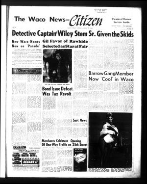The Waco News-Citizen (Waco, Tex.), Vol. 2, No. 50, Ed. 1 Tuesday, August 23, 1960