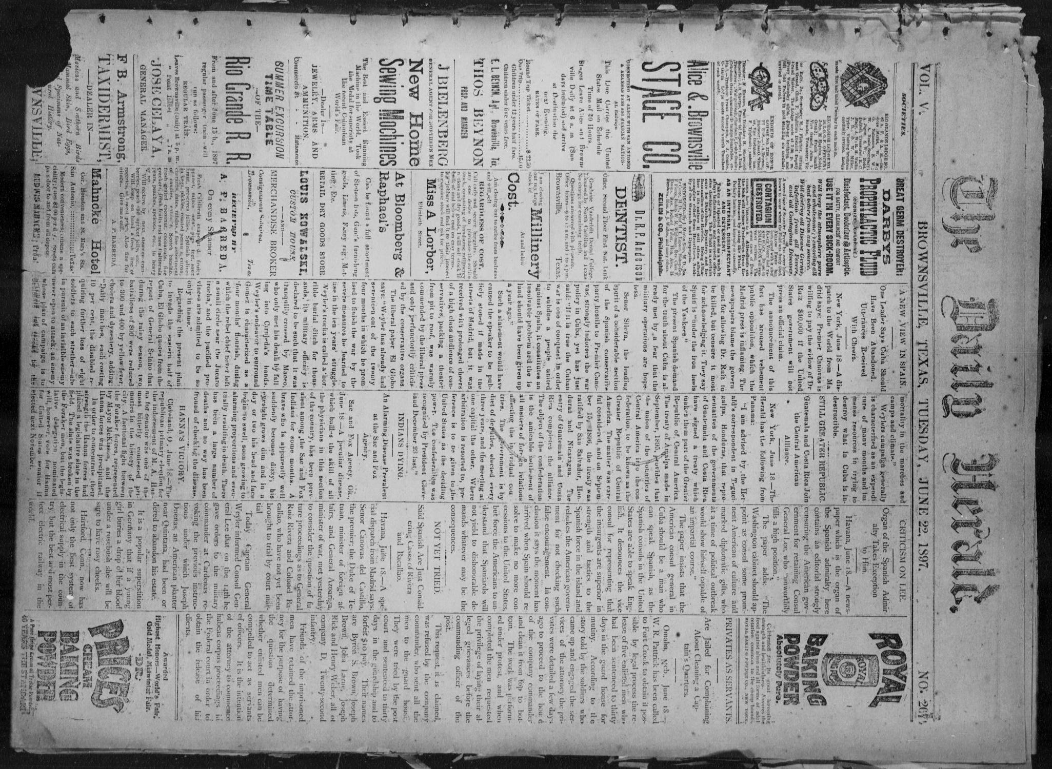 The Daily Herald (Brownsville, Tex.), Vol. 5, No. 267, Ed. 1, Tuesday, June 22, 1897
                                                
                                                    [Sequence #]: 1 of 4
                                                