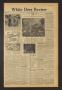 Thumbnail image of item number 1 in: 'White Deer Review (White Deer, Tex.), Vol. 21, No. 11, Ed. 1 Friday, June 2, 1944'.
