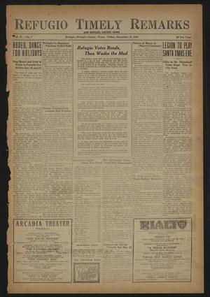 Refugio Timely Remarks and Refugio County News (Refugio, Tex.), Vol. 4, No. 7, Ed. 1 Friday, December 11, 1931