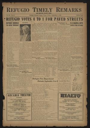 Refugio Timely Remarks and Refugio County News (Refugio, Tex.), Vol. 3, No. 45, Ed. 1 Friday, September 4, 1931