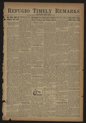Refugio Timely Remarks and Refugio County News (Refugio, Tex.), Vol. 5, No. 21, Ed. 1 Friday, March 17, 1933