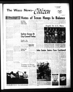 Primary view of object titled 'The Waco News-Citizen (Waco, Tex.), Vol. 2, No. 45, Ed. 1 Tuesday, July 19, 1960'.