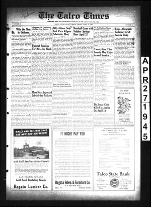 The Talco Times (Talco, Tex.), Vol. 10, No. 11, Ed. 1 Friday, April 27, 1945