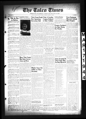 Primary view of object titled 'The Talco Times (Talco, Tex.), Vol. 9, No. 5, Ed. 1 Friday, March 17, 1944'.