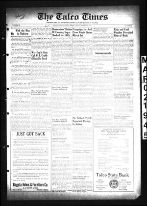 Primary view of object titled 'The Talco Times (Talco, Tex.), Vol. 10, No. 3, Ed. 1 Friday, March 2, 1945'.