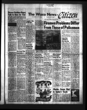 The Waco News-Citizen (Waco, Tex.), Vol. 1, No. 29, Ed. 1 Tuesday, January 27, 1959
