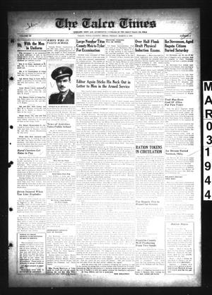 Primary view of object titled 'The Talco Times (Talco, Tex.), Vol. 9, No. 3, Ed. 1 Friday, March 3, 1944'.