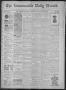 Newspaper: The Brownsville Daily Herald. (Brownsville, Tex.), Vol. 6, No. 177, E…