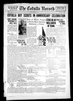 The Cotulla Record (Cotulla, Tex.), Vol. 32, No. 48, Ed. 1 Friday, February 7, 1930
