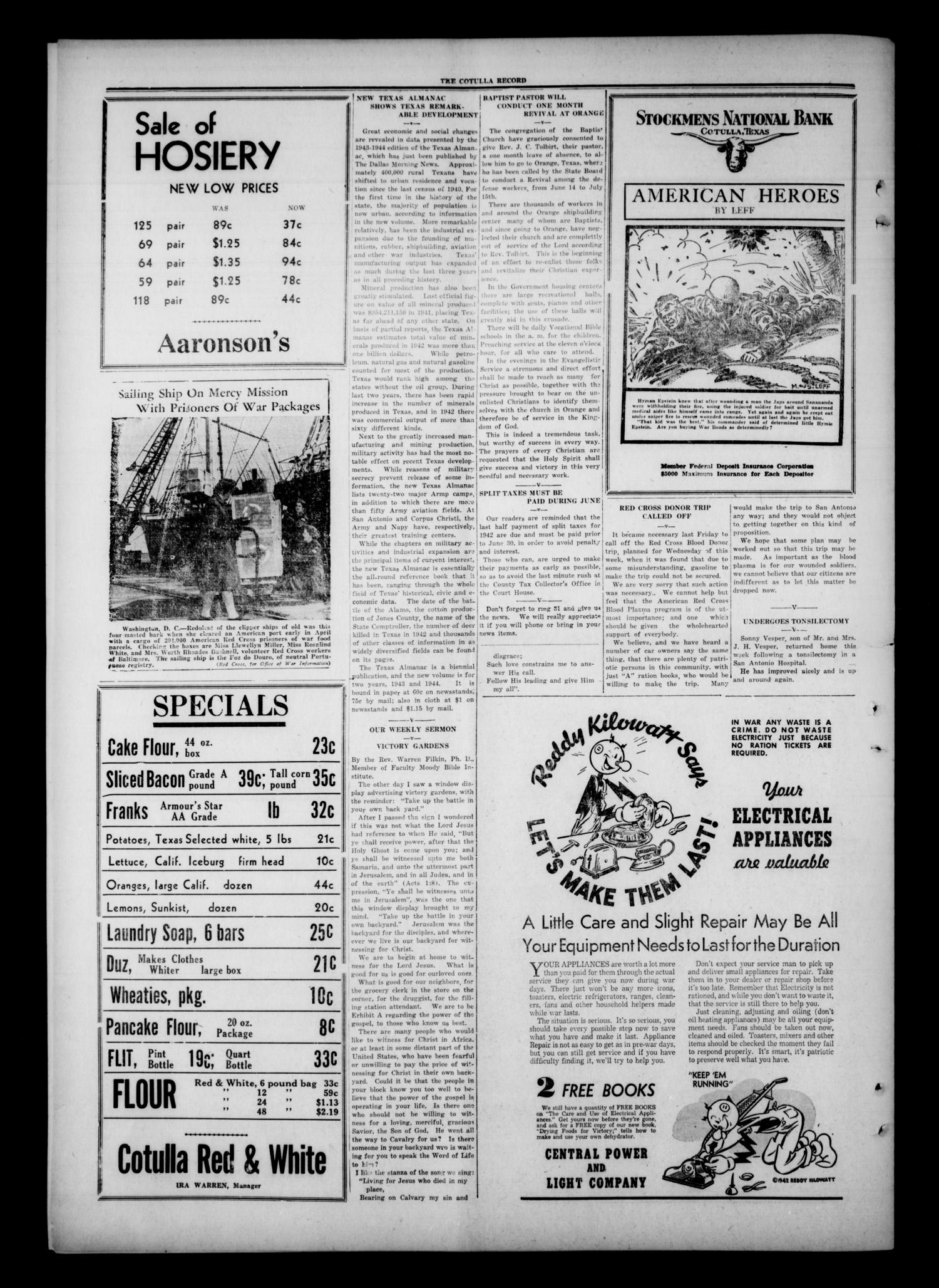 The Cotulla Record (Cotulla, Tex.), Vol. 46, No. 50, Ed. 1 Friday, June 11, 1943
                                                
                                                    [Sequence #]: 6 of 6
                                                