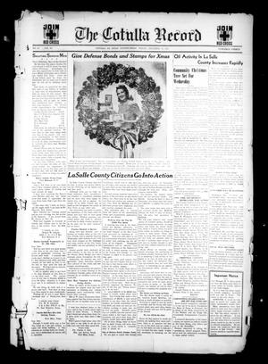 The Cotulla Record (Cotulla, Tex.), Vol. 45, No. 26, Ed. 1 Friday, December 19, 1941