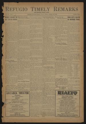 Refugio Timely Remarks and Refugio County News (Refugio, Tex.), Vol. 4, No. 1, Ed. 1 Friday, October 30, 1931
