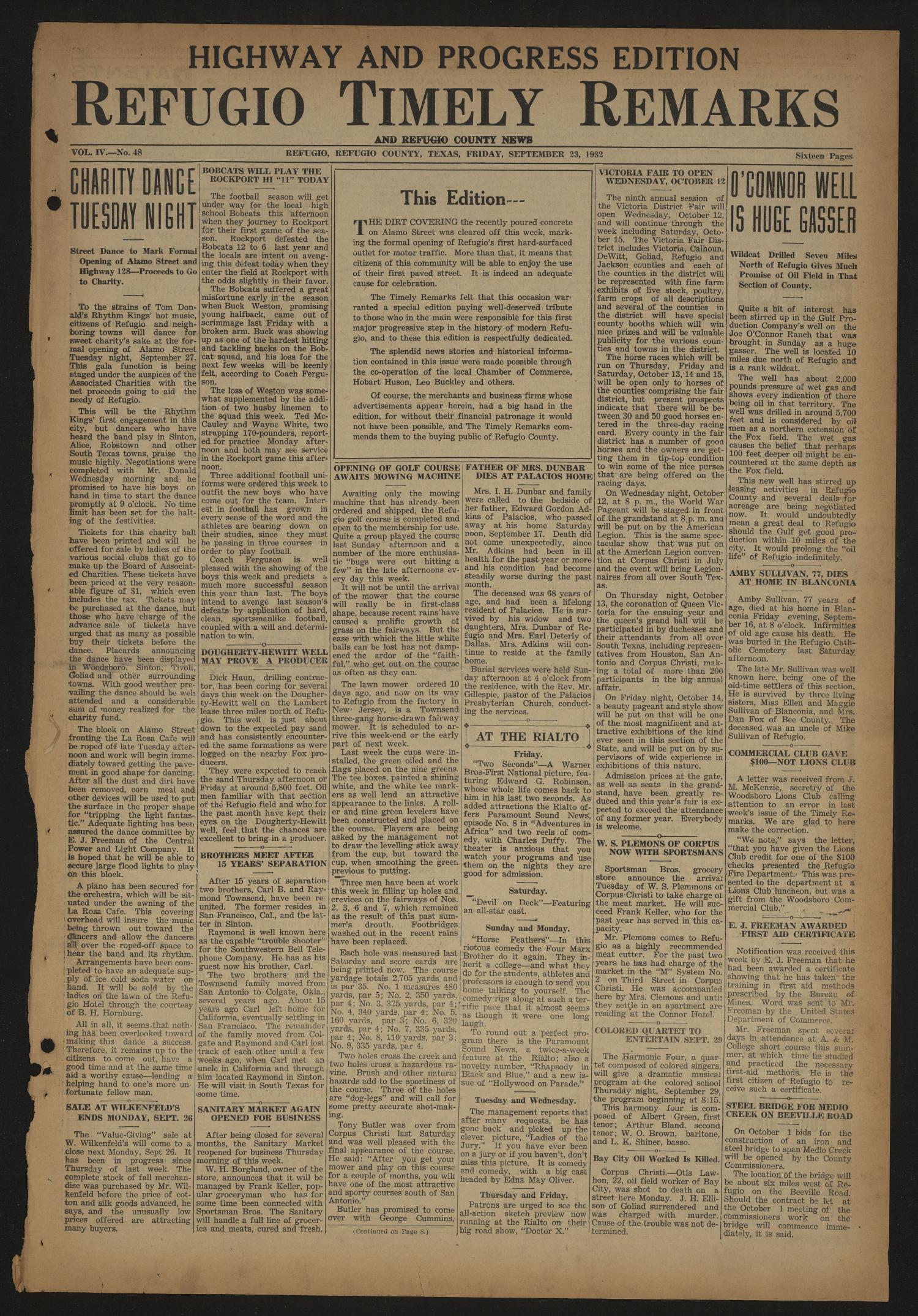 Refugio Timely Remarks and Refugio County News (Refugio, Tex.), Vol. 4, No. 48, Ed. 1 Friday, September 23, 1932
                                                
                                                    [Sequence #]: 1 of 16
                                                