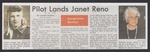 Primary view of object titled '[Clipping: Pilot Lands Janet Reno]'.