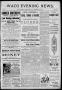 Newspaper: Waco Evening News. (Waco, Tex.), Vol. 1, No. 108, Ed. 1, Wednesday, N…
