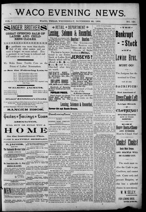 Waco Evening News. (Waco, Tex.), Vol. 1, No. 120, Ed. 1, Wednesday, November 28, 1888