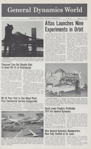 General Dynamics World, Volume 1, Issue 5, August 18, 1971