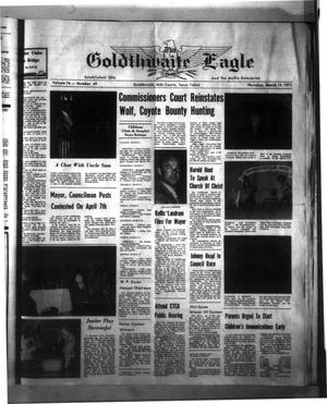 The Goldthwaite Eagle (Goldthwaite, Tex.), Vol. 76, No. 49, Ed. 1 Thursday, March 15, 1973