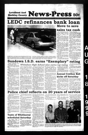 Levelland and Hockley County News-Press (Levelland, Tex.), Vol. 21, No. 40, Ed. 1 Wednesday, August 18, 1999