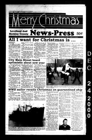 Levelland and Hockley County News-Press (Levelland, Tex.), Vol. 22, No. 77, Ed. 1 Sunday, December 24, 2000