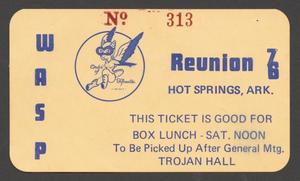 Primary view of object titled '[1976 WASP Reunion Ticket]'.