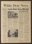 Newspaper: White Deer News (White Deer, Tex.), Vol. 14, No. 11, Ed. 1 Thursday, …