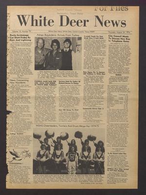 White Deer News (White Deer, Tex.), Vol. 15, No. 27, Ed. 1 Thursday, August 29, 1974