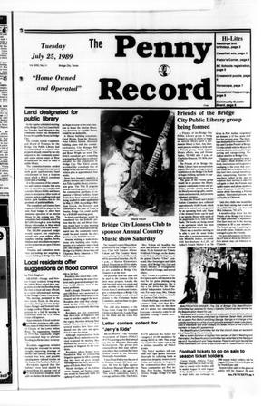 The Penny Record (Bridge City, Tex.), Vol. 31, No. 11, Ed. 1 Tuesday, July 25, 1989