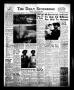 Thumbnail image of item number 1 in: 'The Daily Spokesman (Pampa, Tex.), Vol. 4, No. 84, Ed. 1 Friday, March 18, 1955'.