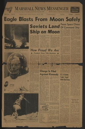 Marshall News Messenger (Marshall, Tex.), Vol. 93, No. 37, Ed. 1 Monday, July 21, 1969