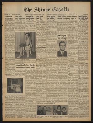 The Shiner Gazette (Shiner, Tex.), Vol. 72, No. 34, Ed. 1 Thursday, August 20, 1964