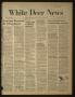 Newspaper: White Deer News (White Deer, Tex.), Vol. 19, No. 4, Ed. 1 Thursday, M…