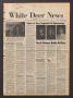 Thumbnail image of item number 1 in: 'White Deer News (White Deer, Tex.), Vol. 25, No. 26, Ed. 1 Thursday, October 4, 1984'.
