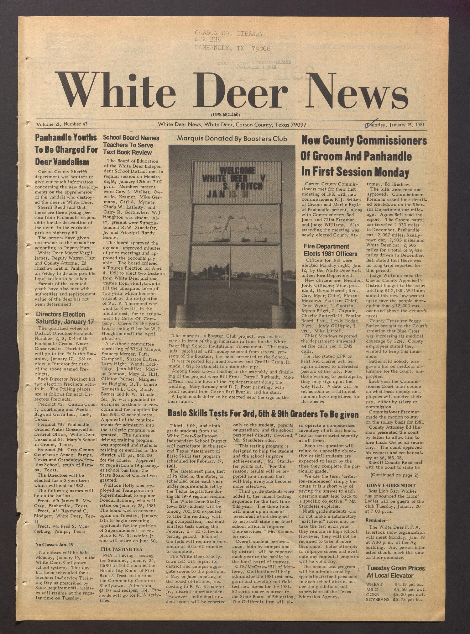 White Deer News (White Deer, Tex.), Vol. 21, No. 43, Ed. 1 Thursday, January 15, 1981
                                                
                                                    [Sequence #]: 1 of 8
                                                