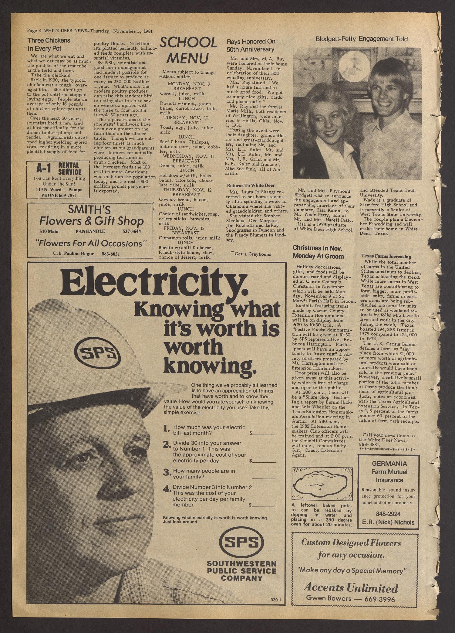 White Deer News (White Deer, Tex.), Vol. 22, No. 33, Ed. 1 Thursday, November 5, 1981
                                                
                                                    [Sequence #]: 4 of 8
                                                