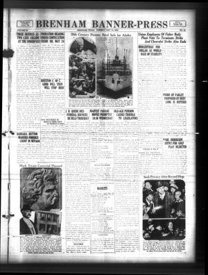 Brenham Banner-Press (Brenham, Tex.), Vol. 52, No. 42, Ed. 1 Tuesday, May 14, 1935