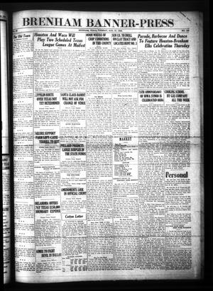 Brenham Banner-Press (Brenham, Tex.), Vol. 46, No. 130, Ed. 1 Tuesday, August 27, 1929