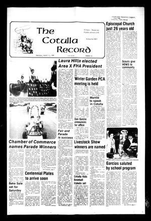 Primary view of object titled 'The Cotulla Record (Cotulla, Tex.), Vol. 80, No. 50, Ed. 1 Thursday, March 13, 1980'.