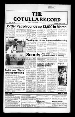 The Cotulla Record (Cotulla, Tex.), Ed. 1 Thursday, April 11, 1985