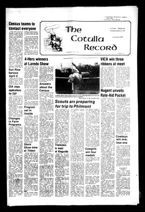 Primary view of object titled 'The Cotulla Record (Cotulla, Tex.), Vol. 80, No. 52, Ed. 1 Thursday, April 3, 1980'.