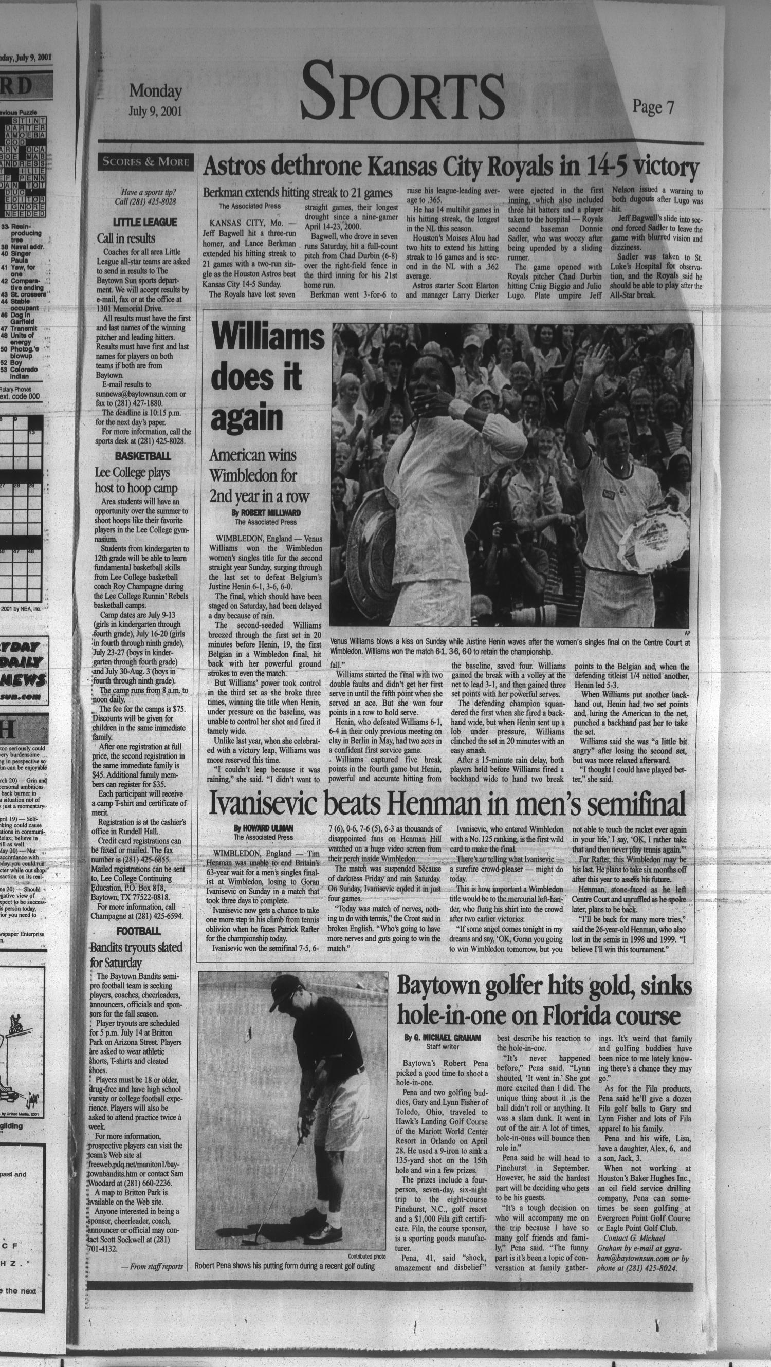 The Baytown Sun (Baytown, Tex.), Vol. 79, No. 225, Ed. 1 Monday, July 9, 2001
                                                
                                                    [Sequence #]: 7 of 10
                                                